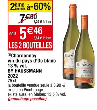 Cora x Carrefour By haussmann chardonnay vin du pays d’oc blanc 13 % vol. 2022 offre