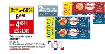 Cora x Carrefour Jacquet toasts ronds nature offre