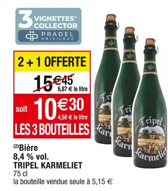 Tripel karmeliet bière 8,4 % vol
