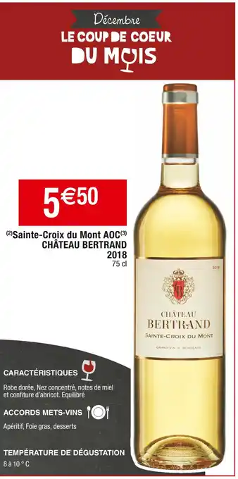 Cora x Carrefour Château bertrand sainte-croix du mont aoc 2018 offre