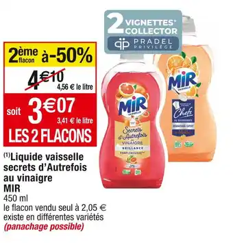 Cora x Carrefour Mir (1) liquide vaisselle secrets d’autrefois au vinaigre offre