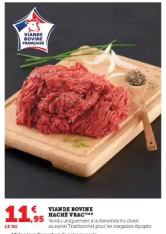 Hyper U VIANDE BOVINE HACHE VRAC offre