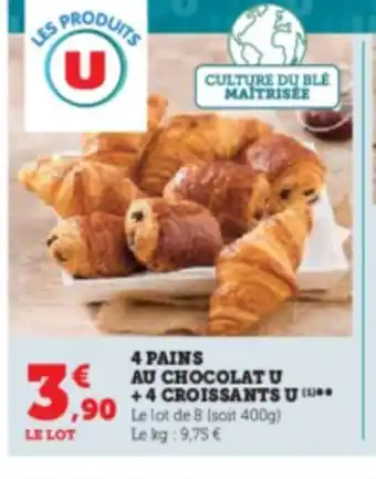 Hyper U 4 PAINS AU CHOCOLAT U +4 CROISSANTS U offre