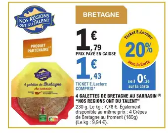 E.Leclerc 4 GALETTES DE BRETAGNE AU SARRASIN offre