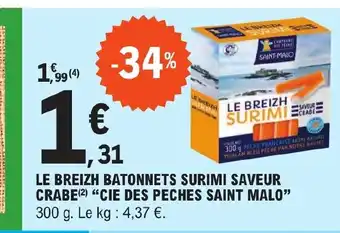 E.Leclerc LE BREIZH BATONNETS SURIMI SAVEUR CRABE(2) "CIE DES PECHES SAINT MALO offre