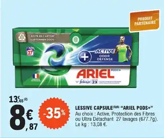 E.Leclerc LESSIVE CAPSULE ARIEL PODS offre
