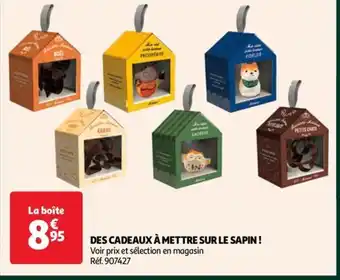 DES CADEAUX À METTRE SUR LE SAPIN!