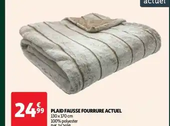 Auchan PLAID FAUSSE FOURRURE ACTUEL offre