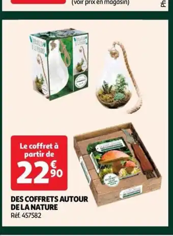 Auchan DES COFFRETS AUTOUR DE LA NATURE offre