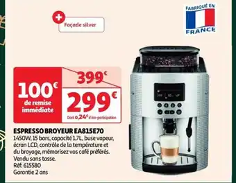 Auchan ESPRESSO BROYEUR EA815E70 offre