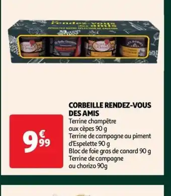 Auchan CORBEILLE RENDEZ-VOUS DES AMIS offre