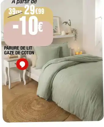 La Foir'Fouille PARURE DE LIT GAZE DE COTON offre