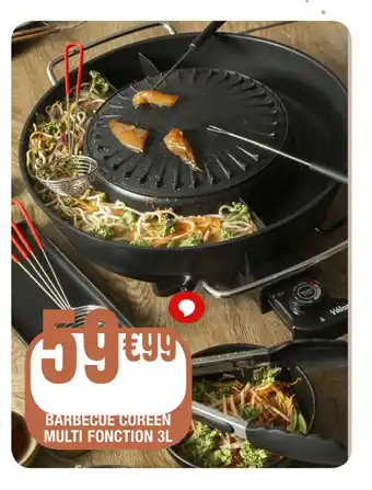 La Foir'Fouille BARBECUE COREEN MULTI FONCTION 3L offre