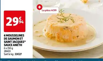 Auchan 6 MOUSSELINES DE SAUMON ET SAINT JACQUES offre