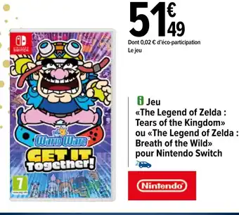 Carrefour i Jeu The Legend of Zelda Tears of the Kingdom ou The Legend of Zelda: Breath of the Wild> pour Nintendo Switch offre