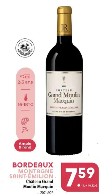 Lidl BORDEAUX MONTAGNE SAINT-ÉMILION. Château Grand Moulin Macquin offre