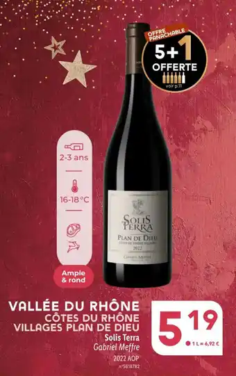Lidl VALLÉE DU RHÔNE CÔTES DU RHÔNE VILLAGES PLAN DE DIEU Solis Terra Gabriel Meffre offre