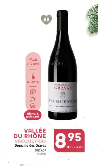 Lidl VALLÉE DU RHÔNE VACQUEYRAS Domaine des Gravas offre
