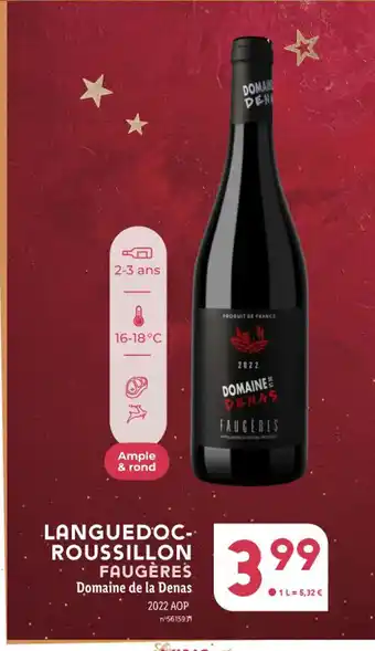 Lidl LANGUEDOC-ROUSSILLON FAUGÈRES Domaine de la Denas 2022 AOP offre