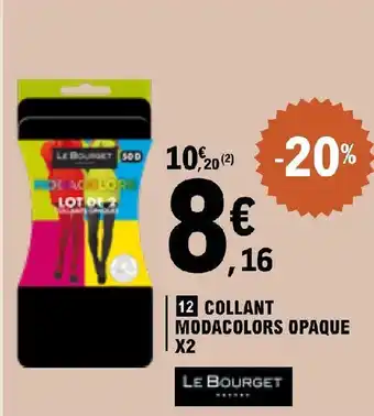 E.Leclerc COLLANT MODACOLORS OPAQUE offre