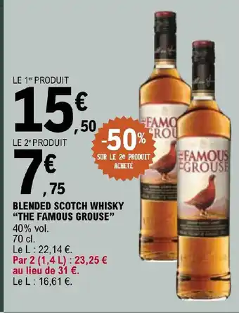E.Leclerc BLENDED SCOTCH WHISKY "THE FAMOUS GROUSE" 40% vol. offre