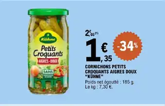E.Leclerc CORNICHONS PETITS CROQUANTS AIGRES DOUX "KÜHNE" offre