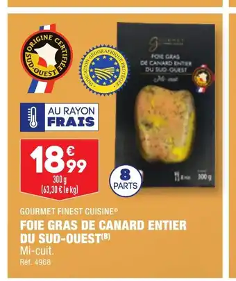 FOIE GRAS DE CANARD ENTIER DU SUD-OUEST
