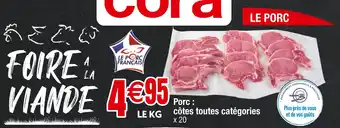 Cora x Carrefour Porc : côtes toutes catégories offre