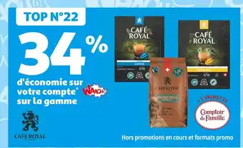 Auchan Supermarché Café royal 34% d'économie sur votre compte waaoh ! sur la gamme café royal offre
