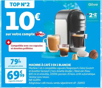 Auchan Supermarché Qilive machine à café 3 en 1 blanche offre
