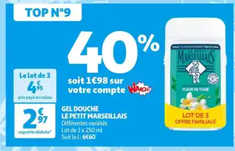 Auchan Supermarché Le petit marseillais gel douche offre