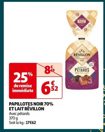 Auchan Supermarché Révillon papillotes noir 70% et lait offre