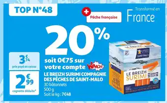 Auchan Supermarché Compagnie des pêches de saint-malo le breizh surimi offre