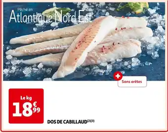 Auchan Supermarché Dos de cabillaud offre