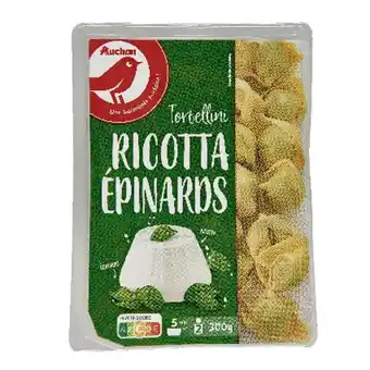 Auchan Tortellini ricotta épinards auchan offre
