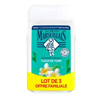 Auchan Gel douche le petit marseillais offre
