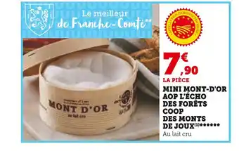 U Express Des monts de joux mini mont-d'or aop l'écho des forêts coop offre