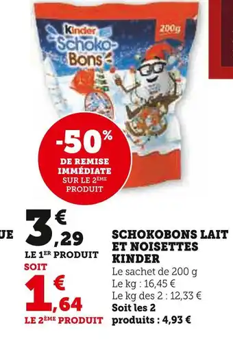 U Express Kinder schokobons lait et noisettes offre