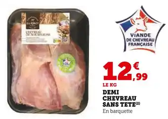 U Express Demi chevreau sans tete offre