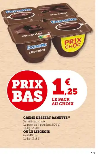 U Express Danette creme dessert offre