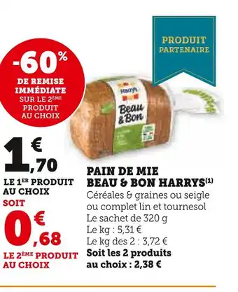 U Express Harrys pain de mie beau & bon offre