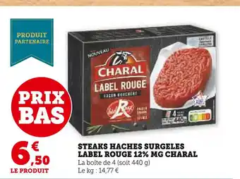 U Express Charal steaks haches surgeles label rouge 12% mg offre