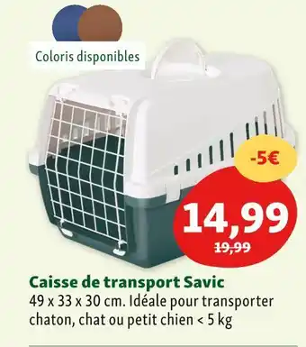 Maxi Zoo Savic caisse de transport offre