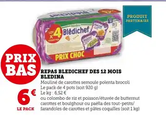 U Express Bledina repas bledichef des 12 mois offre