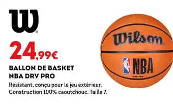 Wilson ballon de basket nba drv pro