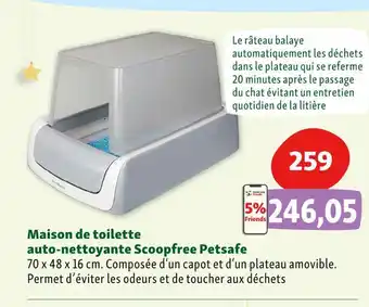 Maxi Zoo Petsafe maison de toilette auto-nettoyante scoopfree offre