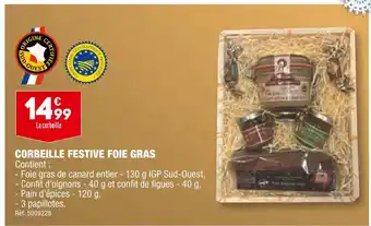 Corbeille festive foie gras