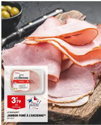 Le marsigny jambon fumé à l’ancienne