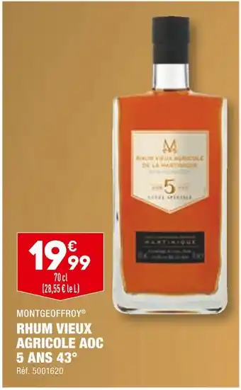 ALDI Montgeoffroy rhum vieux agricole aoc 5 ans 43° offre