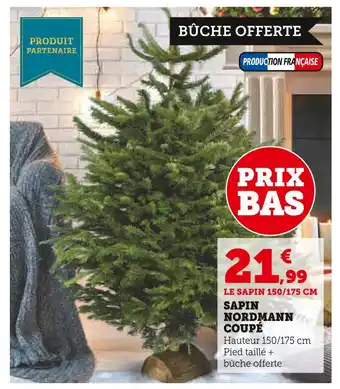 Super U Sapin nordmann coupé offre